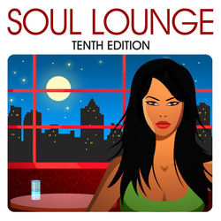 Soul Lounge: Tenth Edition - Bluey