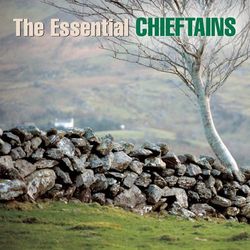 The Essential Chieftains - The Chieftains
