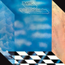 The Low Spark Of High Heeled Boys - Traffic