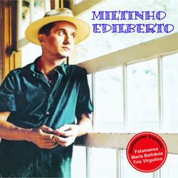 Feito Brasileiro - Miltinho Edilberto