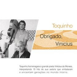 Obrigado, Vinicius - Toquinho