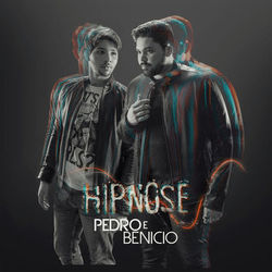 Hipnose - Pedro e Benício