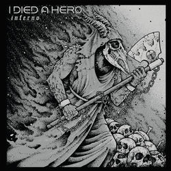Inferno - I Died a Hero