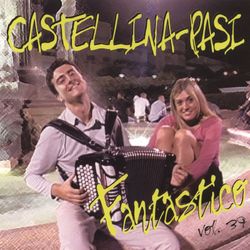 Fantastico Vol. 39 - Castellina-Pasi