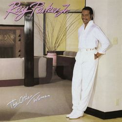 The Other Woman (Expanded Edition) - Ray Parker Jr.