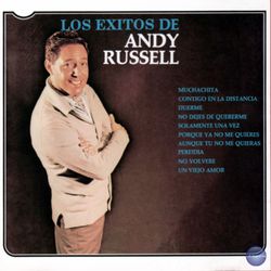 Los Exitos de Andy Russell - Andy Russell
