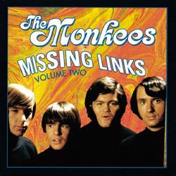 Missing Links Volume 2 - The Monkees