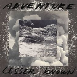 Lesser Known - Adventure