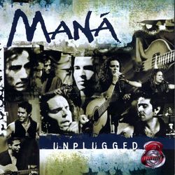 MTV Unplugged - Maná