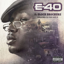 The Block Brochure: Welcome To the Soil, Vol. 6 - E-40