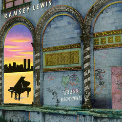 Urban Renewal - Ramsey Lewis