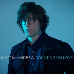 Counting On Love - Matt McAndrew