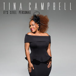 It's Still Personal - Tina Campbell