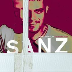 Grandes exitos 1997-2004 - Alejandro Sanz