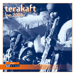 Live 2008 - Terakaft
