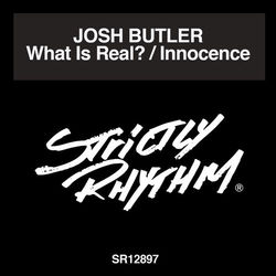 What Is Real? - Josh Butler