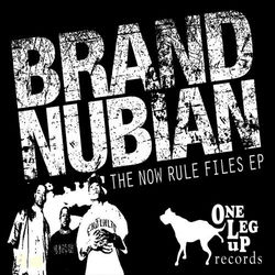 The Now Rule Files - Grand Puba