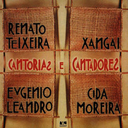 Cantorias e Cantadores - Renato Teixeira
