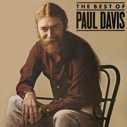 The Best of Paul Davis (Expanded Edition) - Paul Davis