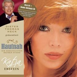 Hautnah - Die Geschichten meiner Stars - Katja Ebstein