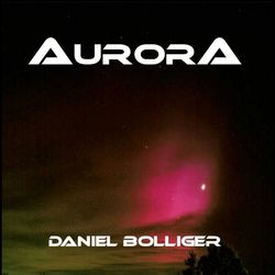 Aurora - Daniel Bolliger