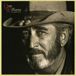 One Good Well - Don Williams