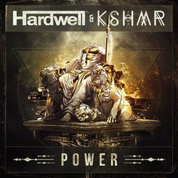 Power - Hardwell & KSHMR