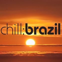Chill Brazil - Sun - Barão Vermelho