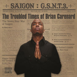 GSNT 3: The troubled times of Brian Carenard - Saigon
