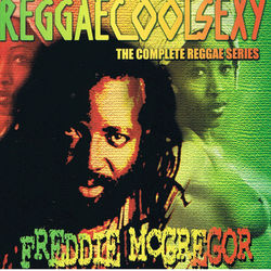 Reggaecoolsexy Vol 3 (Freddie McGregor) - Freddie McGregor