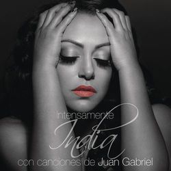 Intensamente Con Canciones de Juan Gabriel - India