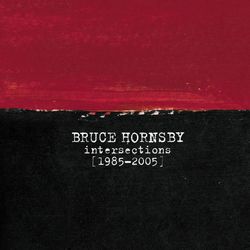 Intersections 1985-2005 - Bruce Hornsby