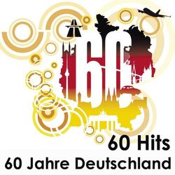60 Hits - 60 Jahre Deutschland - Bernie Paul