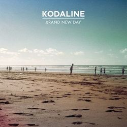 Brand New Day - Kodaline