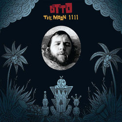 The Moon 1111 - Otto
