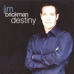 Destiny - Jim Brickman