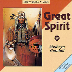 Great Spirit - Medwyn Goodall