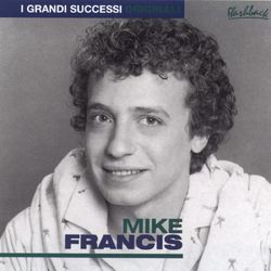 Mike Francis - Mike Francis