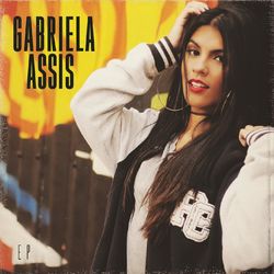Gabriela Assis - Gabriela Assis
