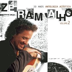 Zé Ramalho - Antologia Acustica - Vol. 2