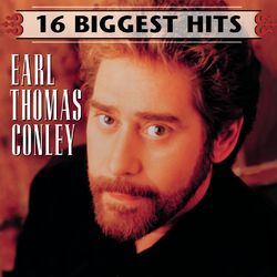 16 Biggest Hits - Earl Thomas Conley