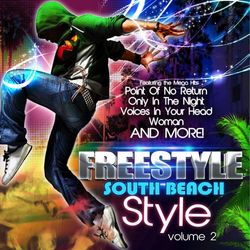 Freestyle South Beach Style, Vol. 2 - The Voice In Fashion