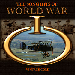 The Song Hits of World War I - Al Jolson