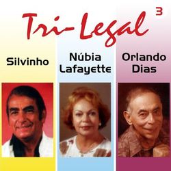 Tri Legal, Vol. 3 - Silvinho