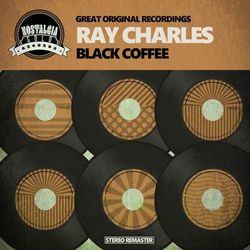 Black Coffee - Ray Charles