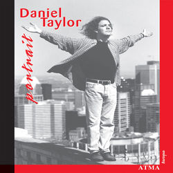 Daniel Taylor: Portrait - Daniel Taylor