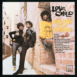 Love Child - Diana Ross