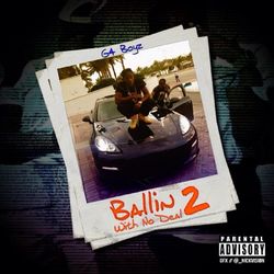 Ballin Wit No Deal 2 - G4 Boyz