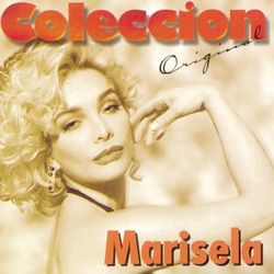 Coleccion Original - Marisela
