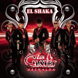 El Shaka - Los Cuates de Sinaloa